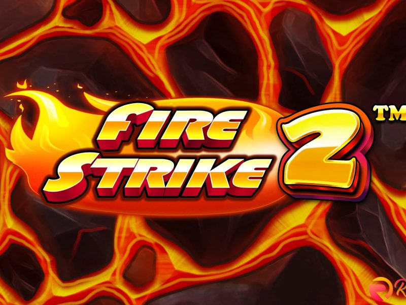 Fire Strike 2 di Rtp8000: Slot Seru Penuh Potensi Hadiah Besar