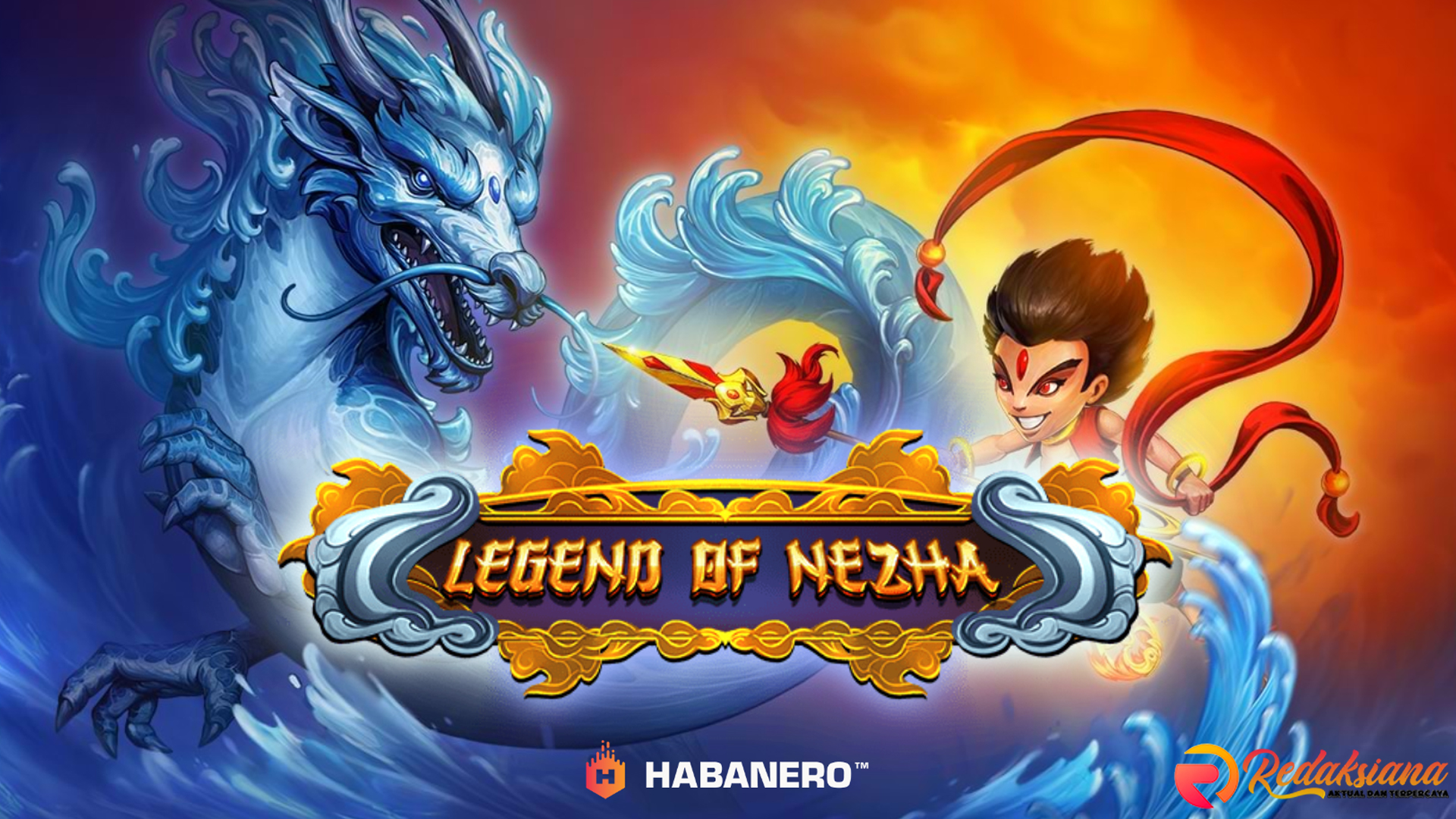 Slot Rtp8000 Tampilkan Legend Of Nezha yang Menjanjikan