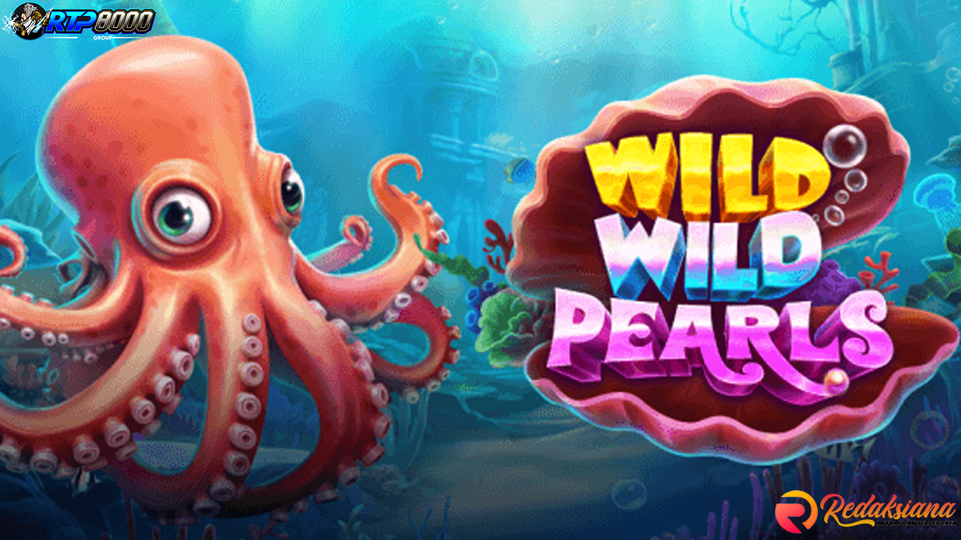 Rasakan Kehebohan Maksimal Wild Wild Pearls Bareng Rtp8000