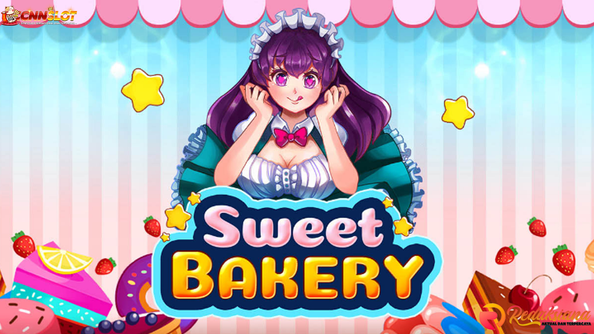 Main Slot Online Sweet Bakery Langsung Untung dengan Cnnslot