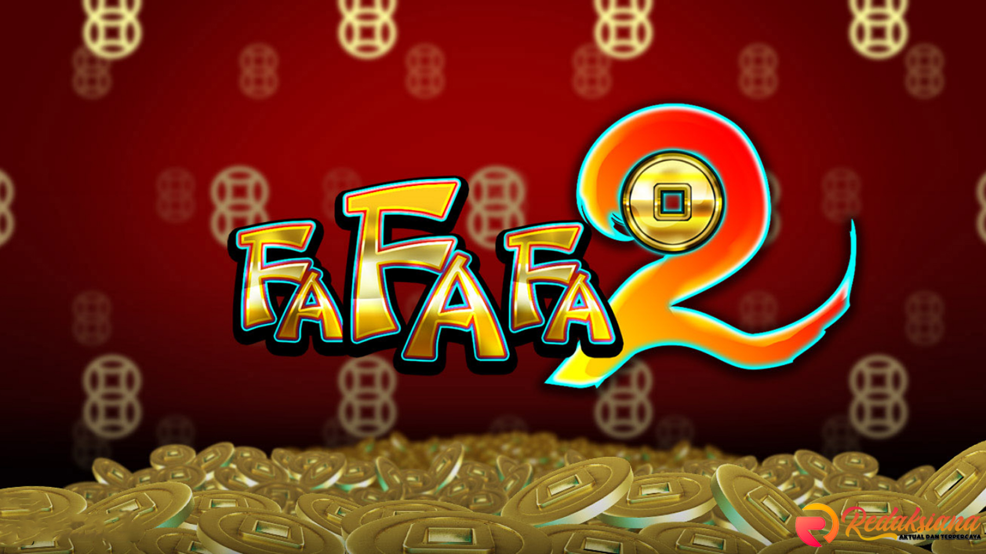 Cnnslot Sajikan Wahana Permainan FaFaFa2 Bonus Melimpah