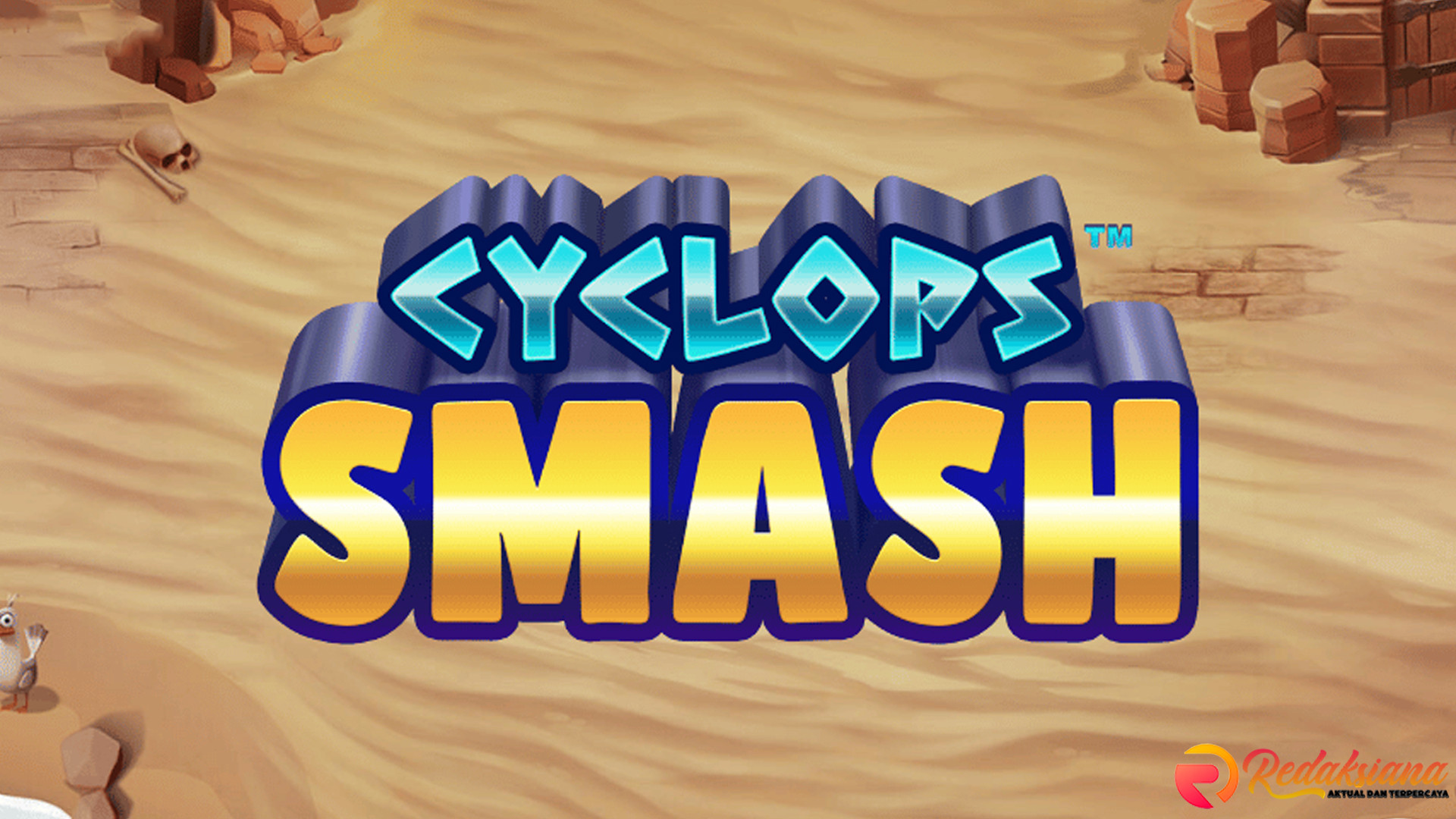 Nilai Plus Slot Online Cyclops Smash Di Cnnslot dengan 5 Fasilitas