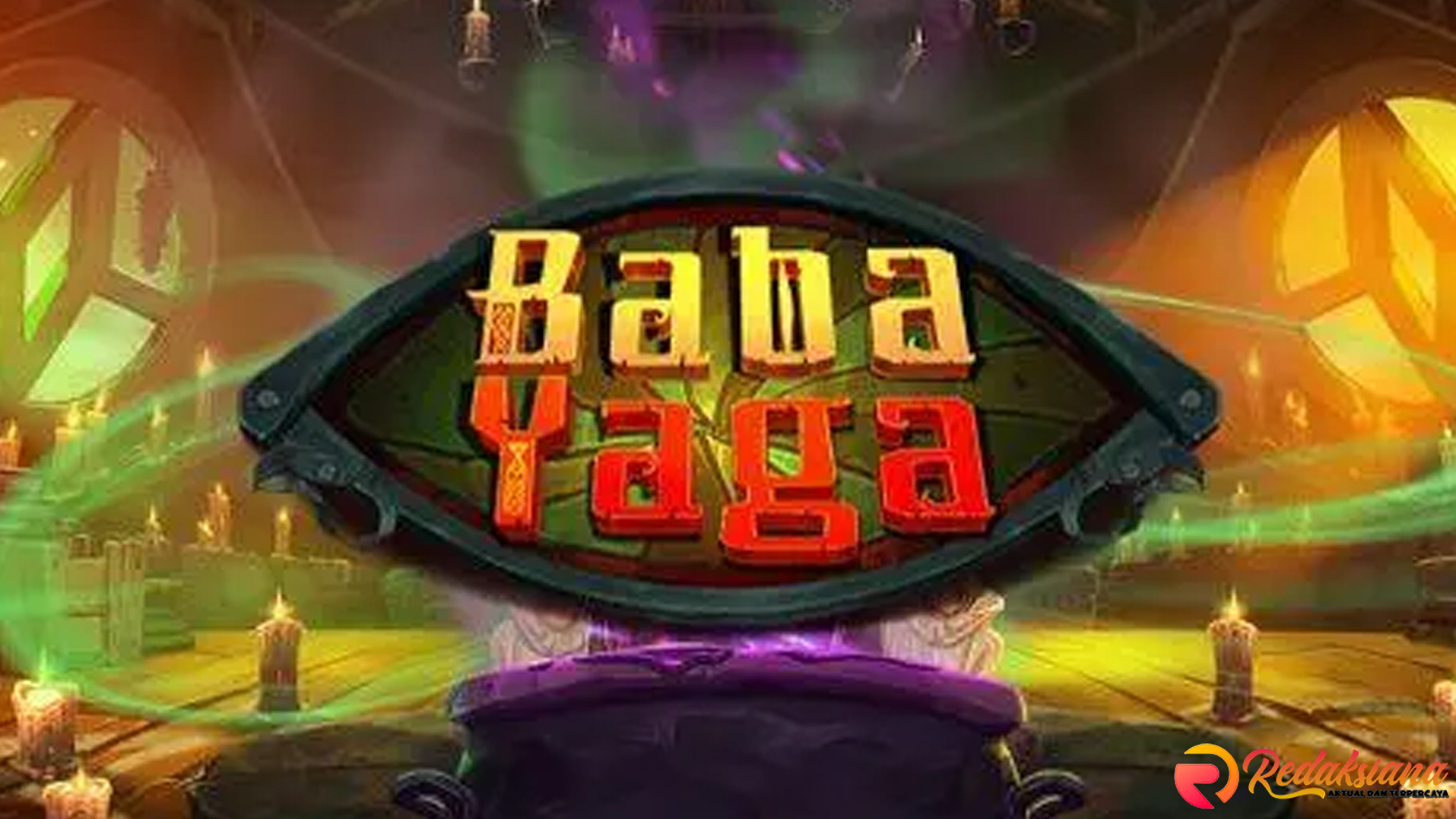 Fenomena 5 Simbol Baba Yaga Hadir di Login Resmi Cnnslot
