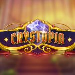 Ulasan 4 Fitur Utama Slot Online Crystopia Eksklusif di Cnnslot