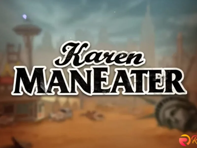 Jangan Skip Review Baru Karen Maneater yang Dibahas di Slot777