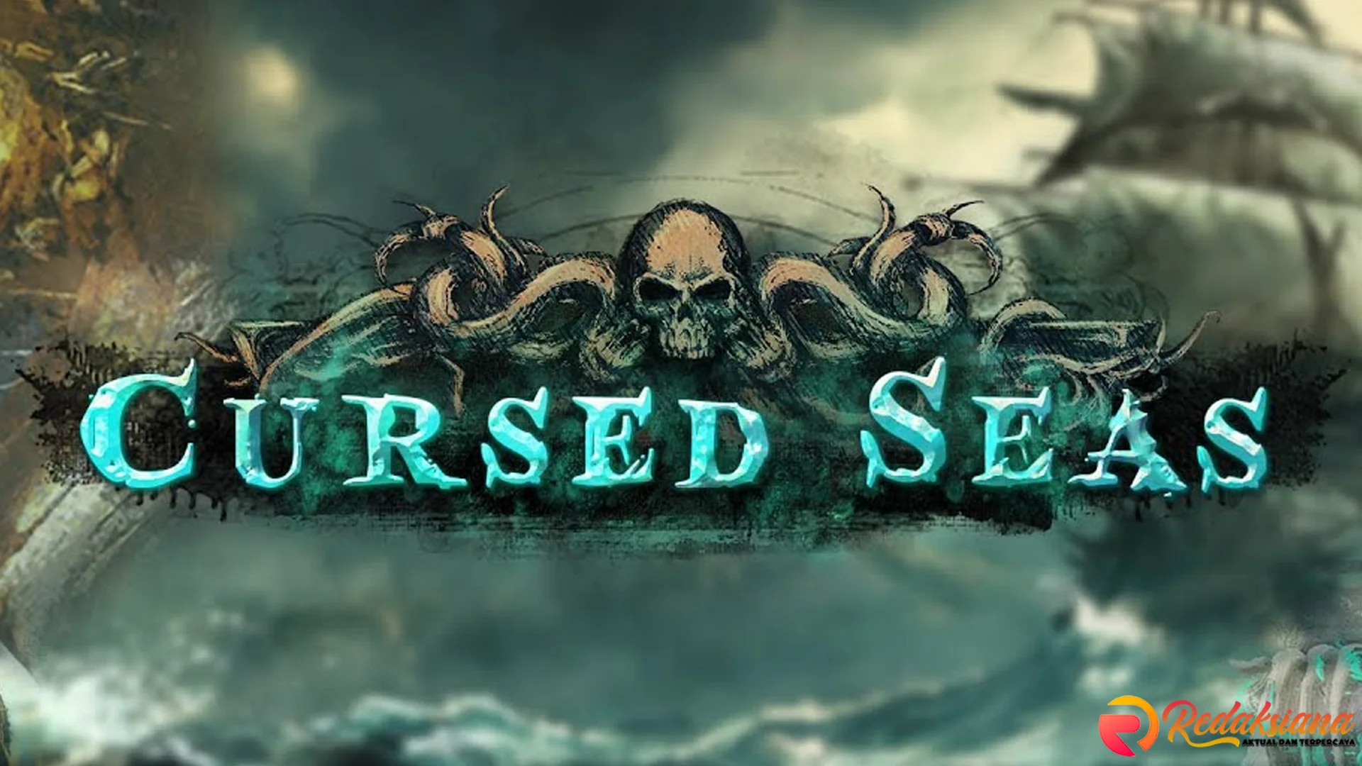 Situs Slot Terbaru Beraksi Bareng 5 Getaran Kelam Cursed Seas